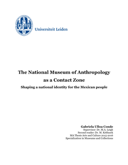 The National Museum of Anthropology As a Contact Zone Shaping a National Identity for the Mexican People