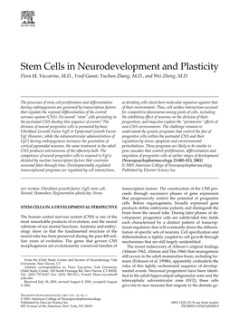 Stem Cells in Neurodevelopment and Plasticity Flora M