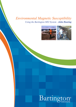 Environmental Magnetic Susceptibility: Using the Bartington MS2 System, by John Dearing OM0409