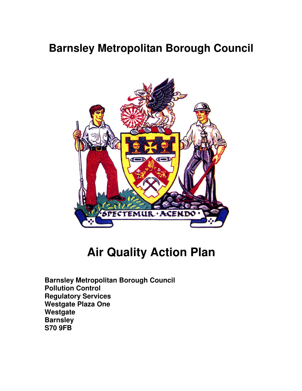Barnsley MBC Air Quality Action Plan, These Being