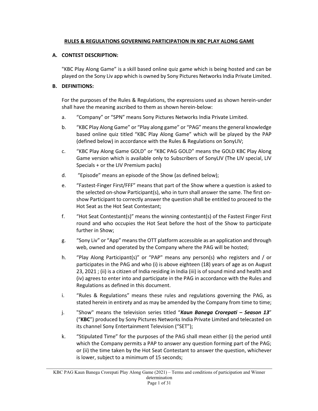 Rules & Regulations Governing Participation in Kbc Play Along Game