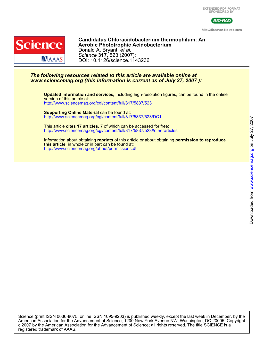 Candidatus Chloracidobacterium Thermophilum: an Aerobic Phototrophic Acidobacterium Donald A