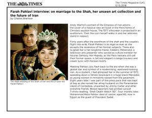 Farah Pahlavi Interview: on Marriage to the Shah, Her Unseen Art Collection and the Future of Iran by Charles Bremner