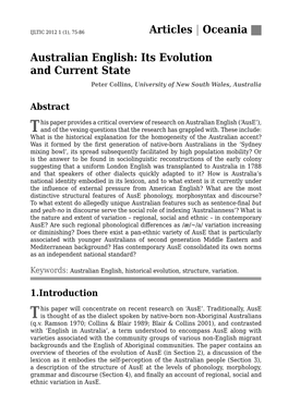 Australian English: Its Evolution and Current State Peter Collins, University of New South Wales, Australia