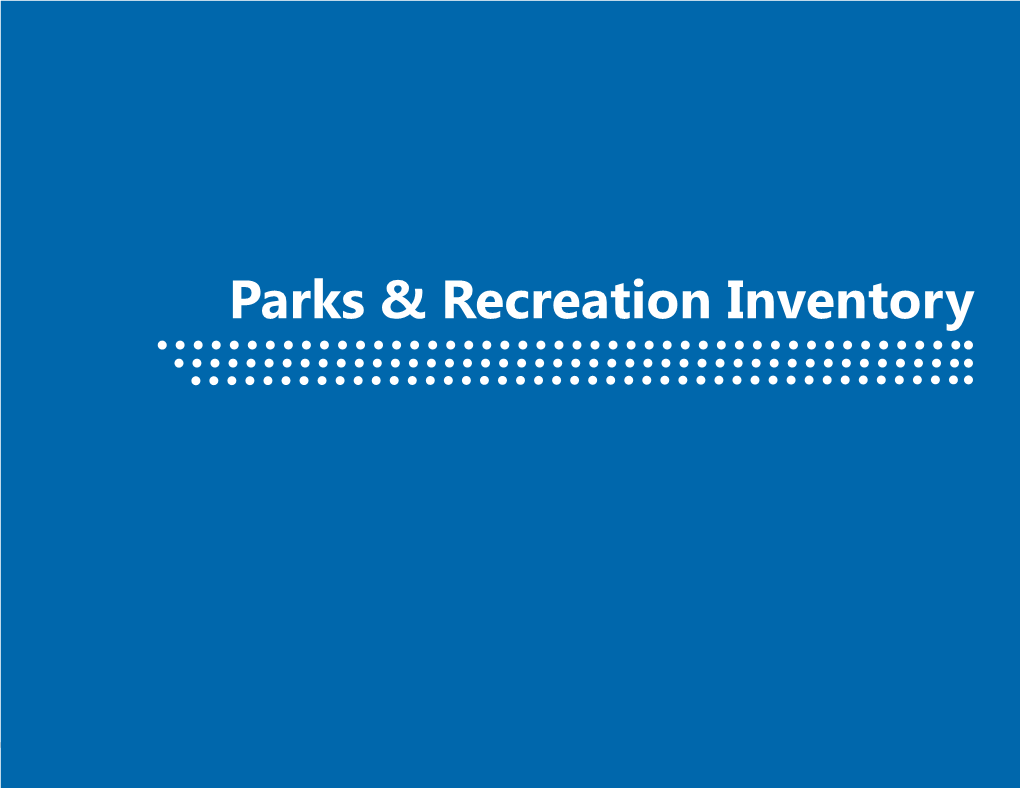 Parks & Recreation Inventory