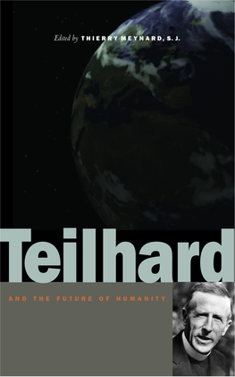 Zest for Life: Teilhard's Cosmological Vision
