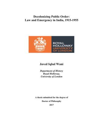 Law and Emergency in India, 1915-1955 Javed Iqbal Wani