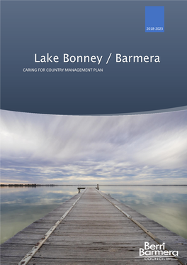 Lake Bonney / Barmera CARING for COUNTRY MANAGEMENT PLAN