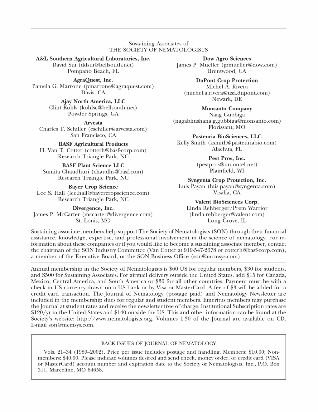 Sustaining Associates of the SOCIETY of NEMATOLOGISTS A&L Southern Agricultural Laboratories, Inc. David Sui (Ddsui@Bellsout