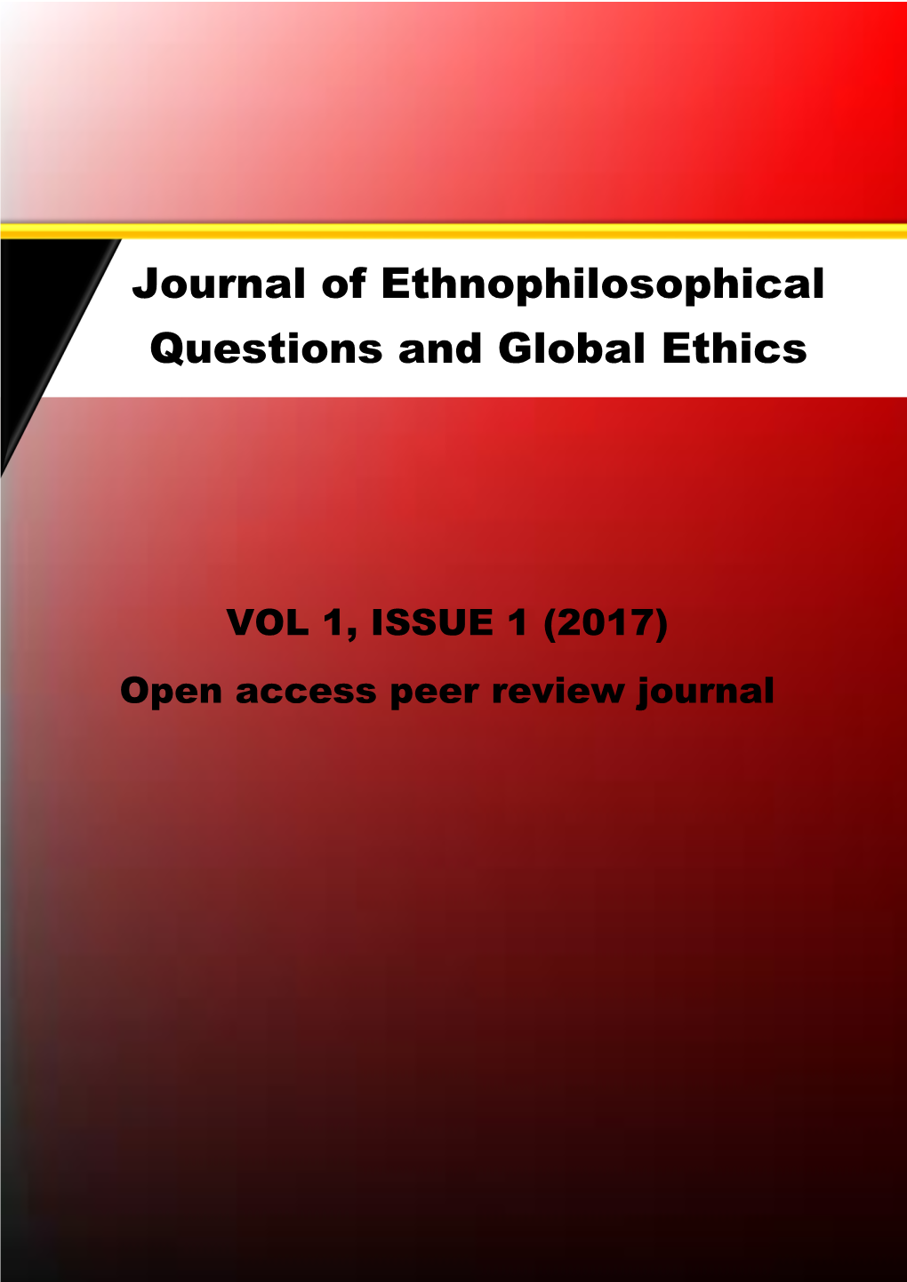 Journal of Ethnophilosophical Questions and Global Ethics