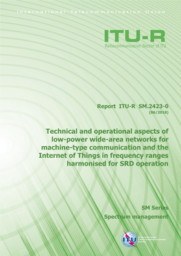 Technical and Operational Aspects of Low-Power Wide-Area Networks For