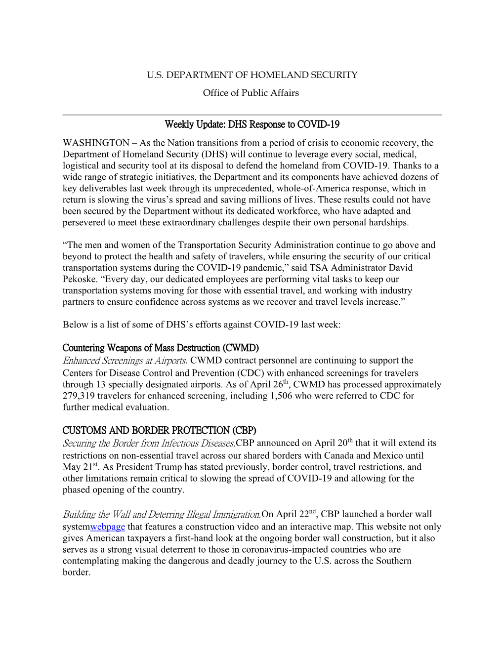 Weekly Update: DHS Response to COVID-19 WASHINGTON – As The
