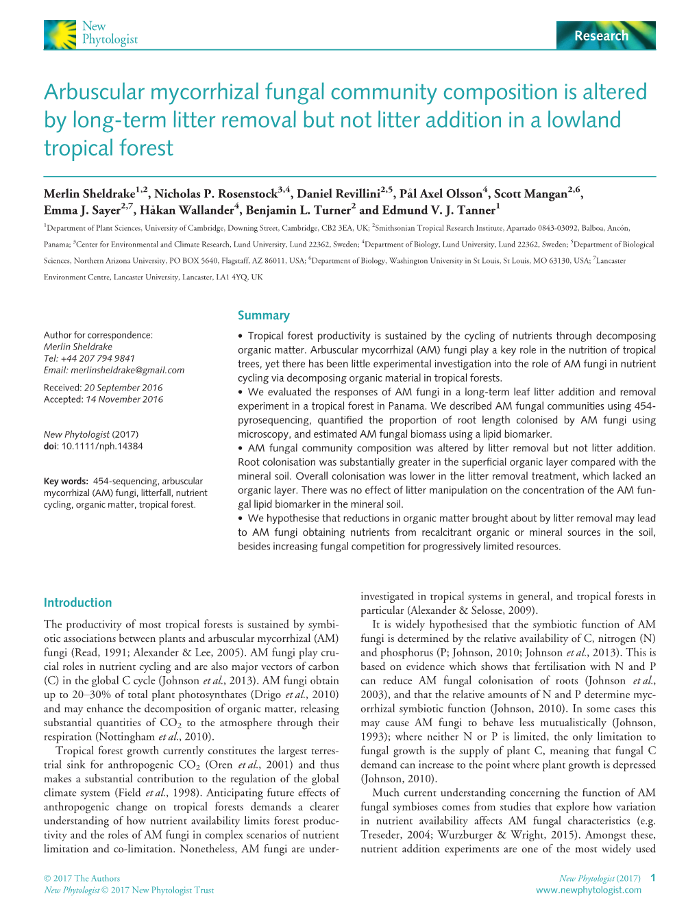 Arbuscular Mycorrhizal Fungal Community Composition Is Altered by Long-Term Litter Removal but Not Litter Addition in a Lowland Tropical Forest