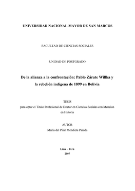 De La Alianza a La Confrontación: Pablo Zárate Willka Y La Rebelión Indígena De 1899 En Bolivia