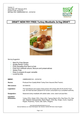 DRAFT NEW FRY FREE Turkey Meatballs 3X1kg DRAFT