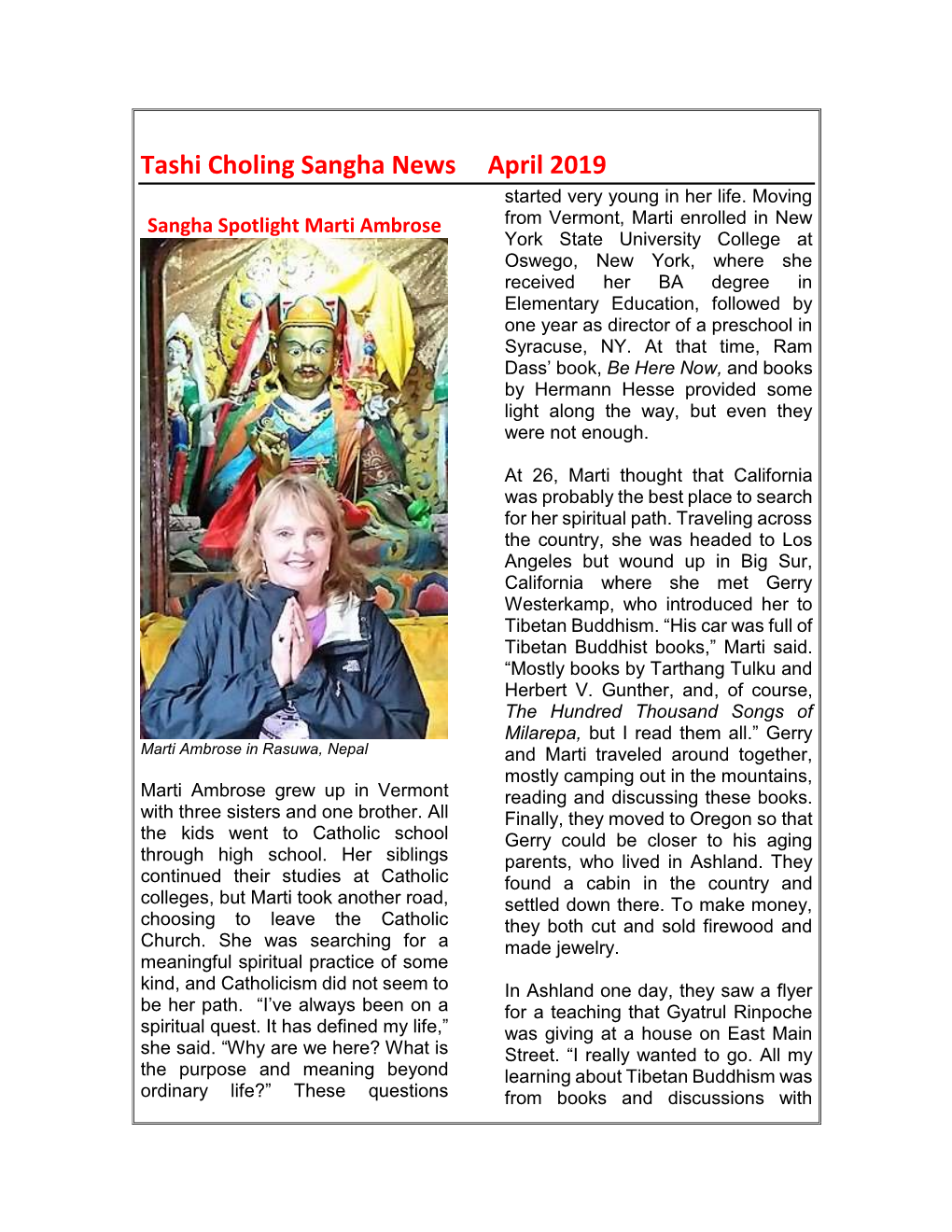 Tashi Choling Sangha News April 2019 Started Very Young in Her Life