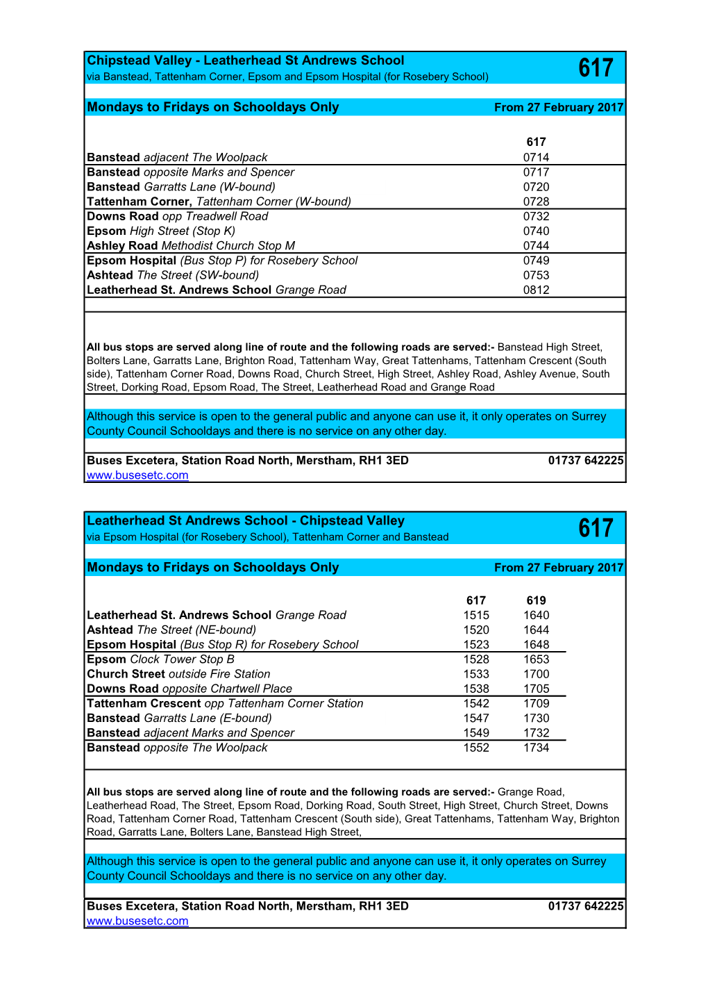 Chipstead Valley - Leatherhead St Andrews School Via Banstead, Tattenham Corner, Epsom and Epsom Hospital (For Rosebery School) 617