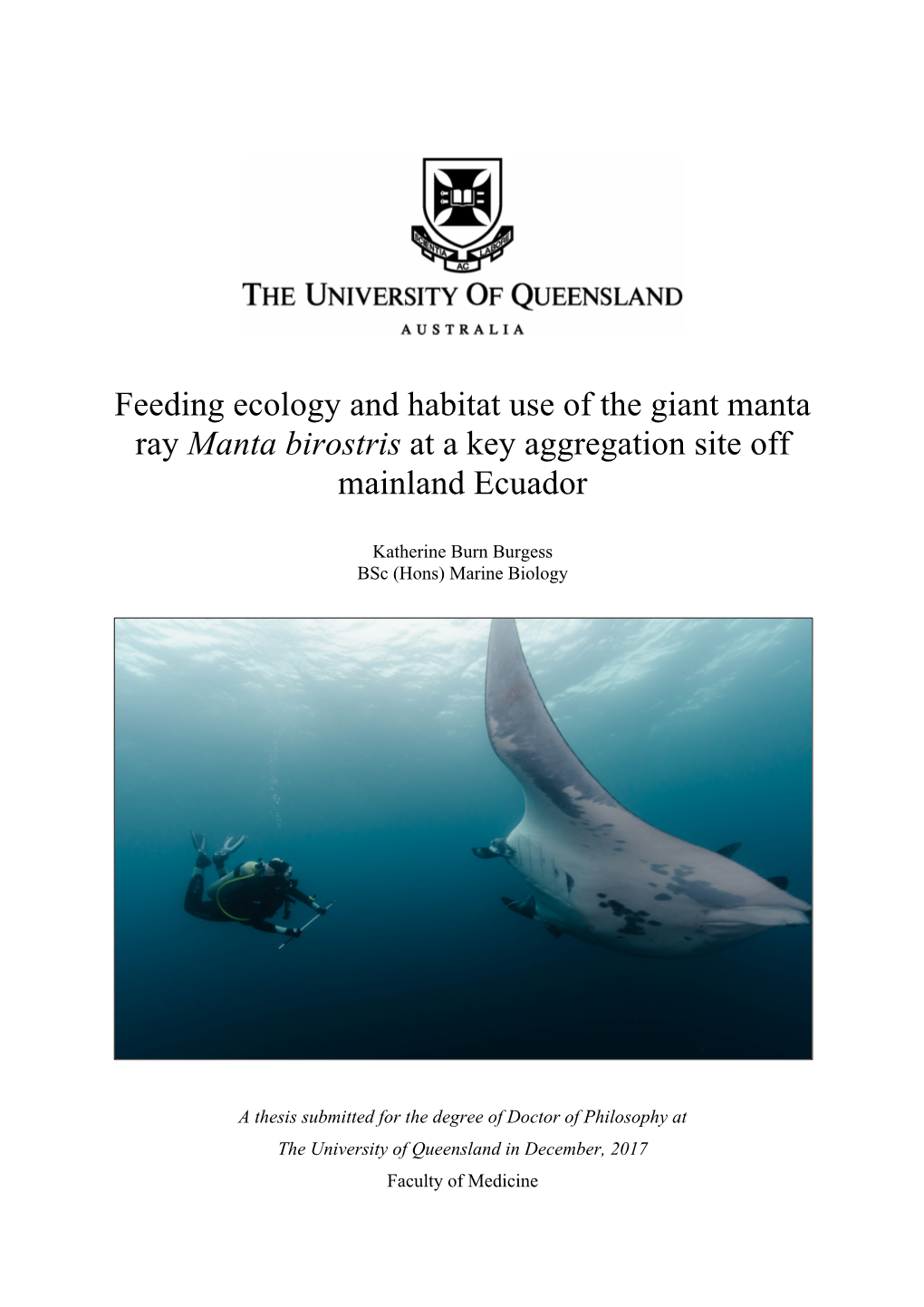 Feeding Ecology and Habitat Use of the Giant Manta Ray Manta Birostris at a Key Aggregation Site Off Mainland Ecuador