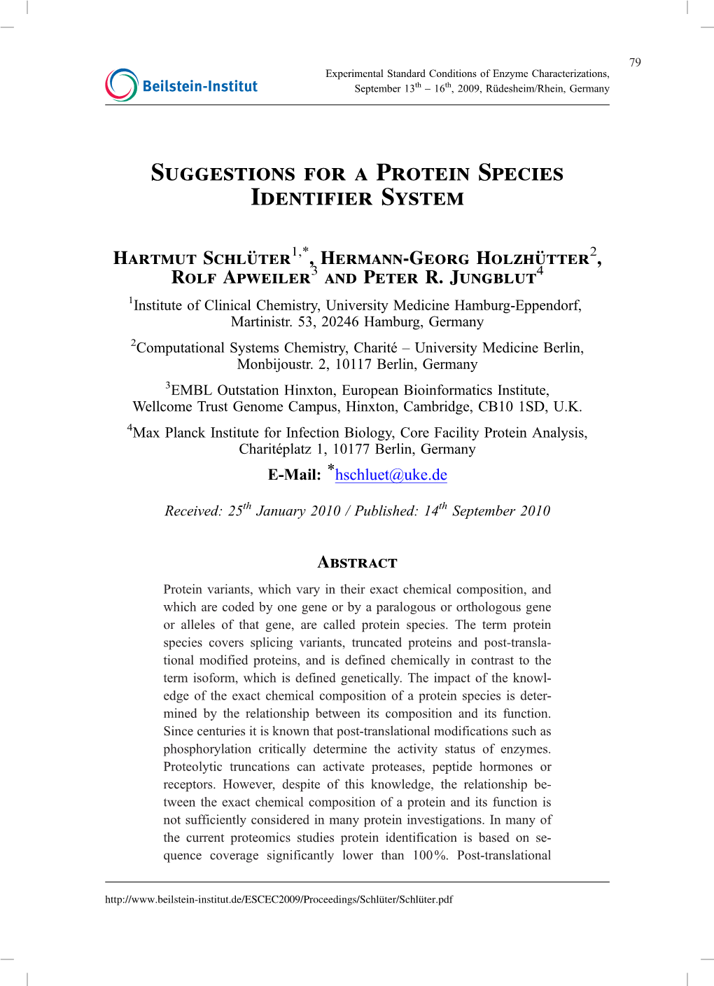 Suggestions for a Protein Species Identifier System