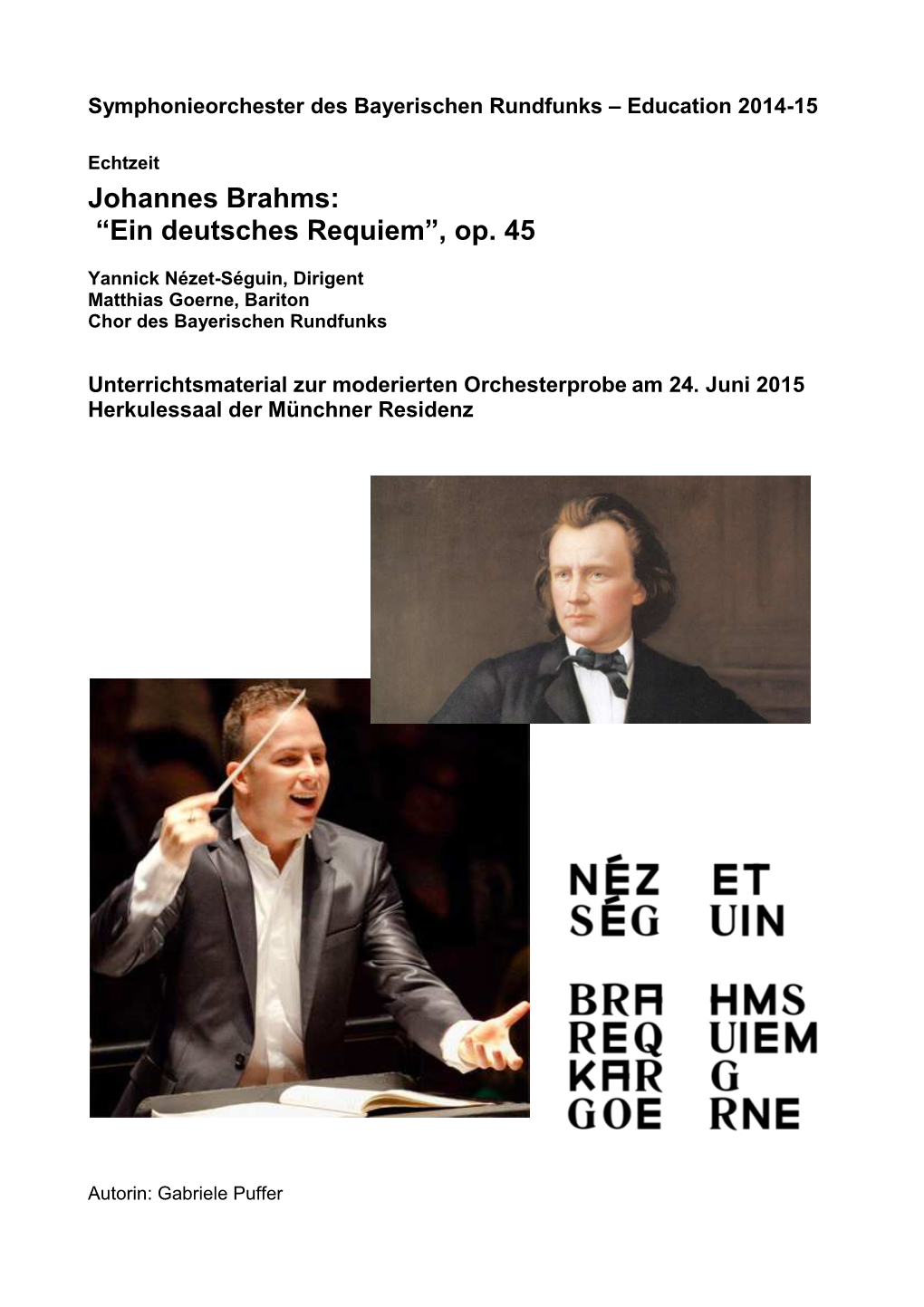 Johannes Brahms: “Ein Deutsches Requiem”, Op