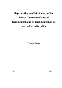 Representing Conflict: a Study of the Indian Government’S Use of Legitimisation and De-Legitimisation in Its Internal Security Policy