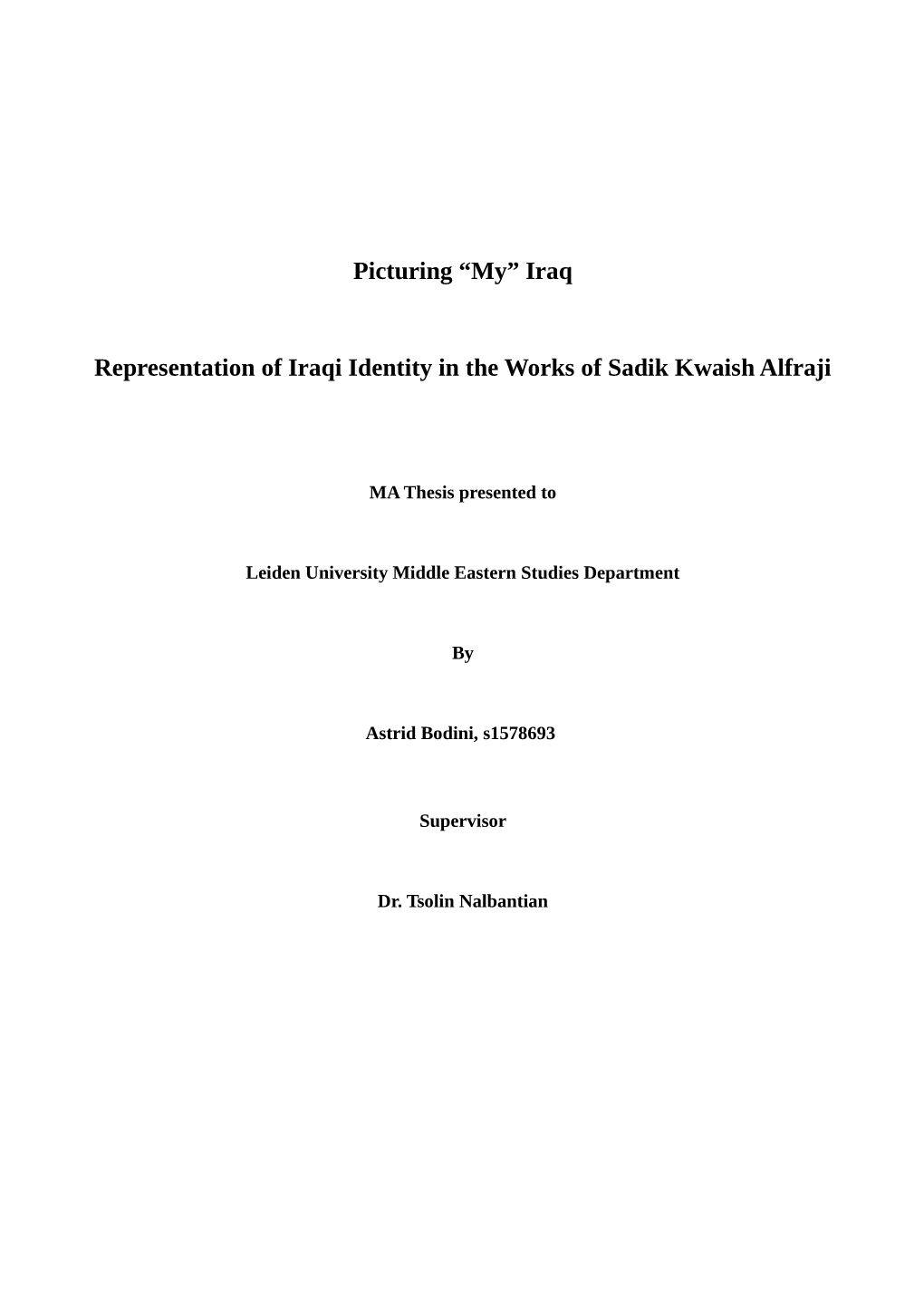 Iraq Representation of Iraqi Identity in the Works of Sadik Kwaish Alfraji