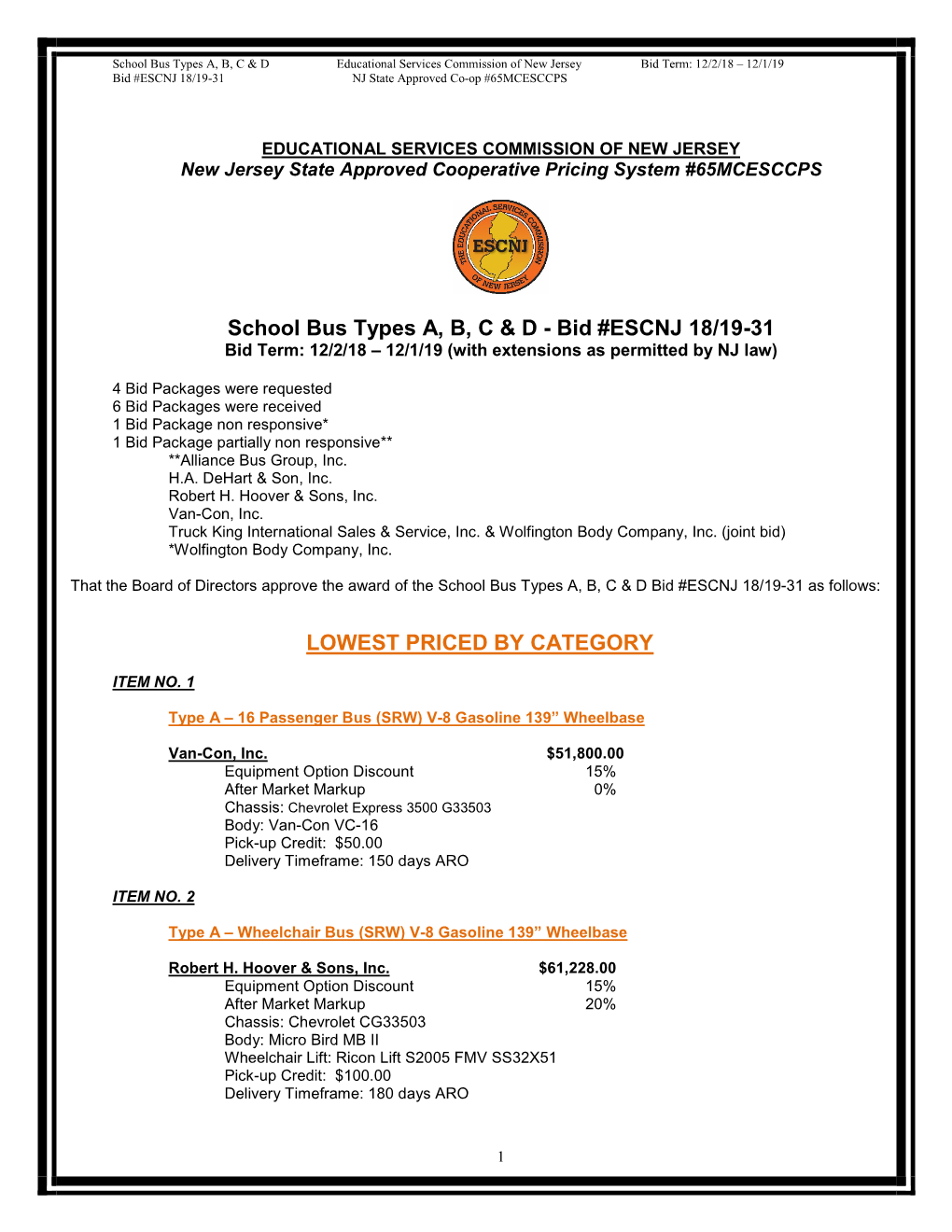 Award of the School Bus Types A, B, C & D Bid #ESCNJ 18/19-31 As Follows