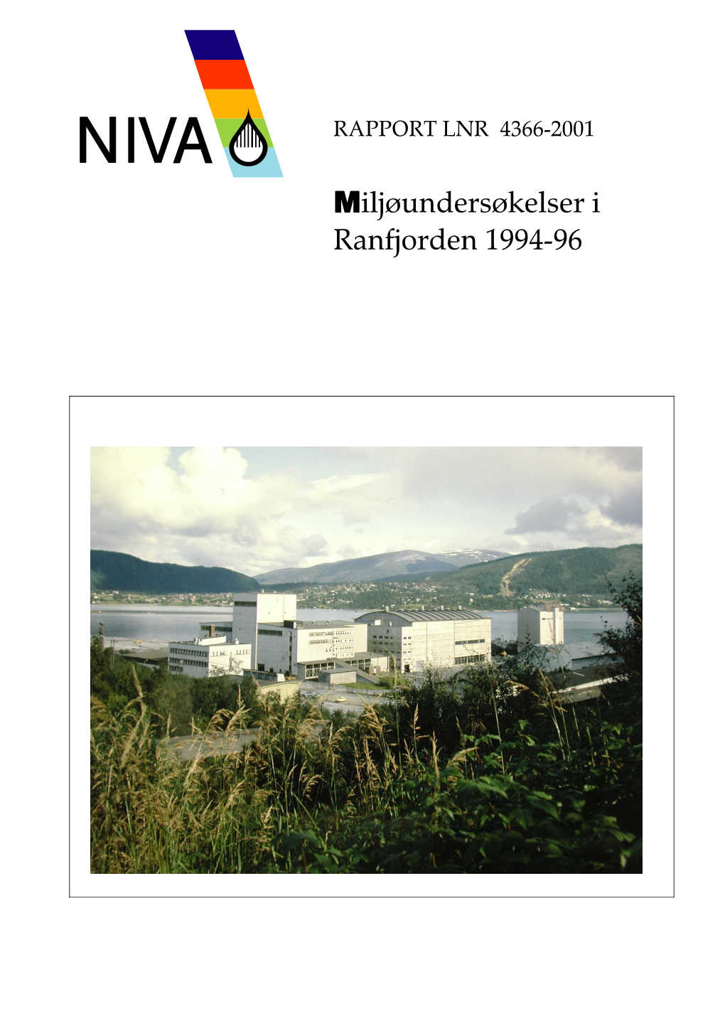 Miljøundersøkelser I Ranfjorden 1994-96