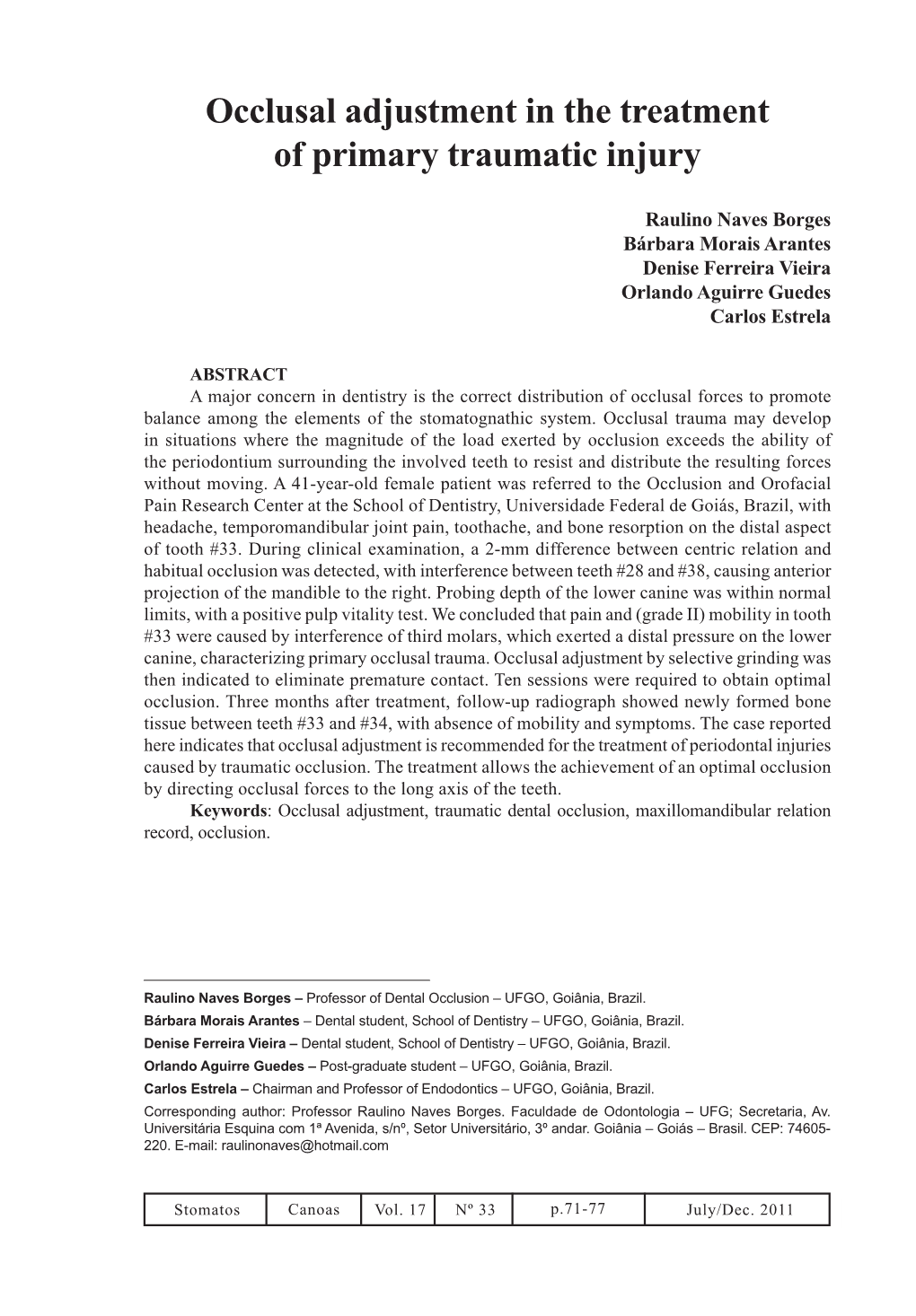 Occlusal Adjustment in the Treatment of Primary Traumatic Injury