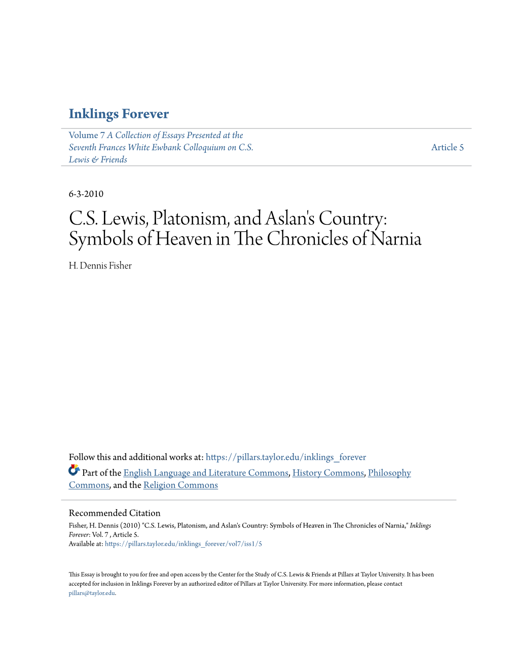 C.S. Lewis, Platonism, and Aslan's Country: Symbols of Heaven in the Chronicles of Narnia