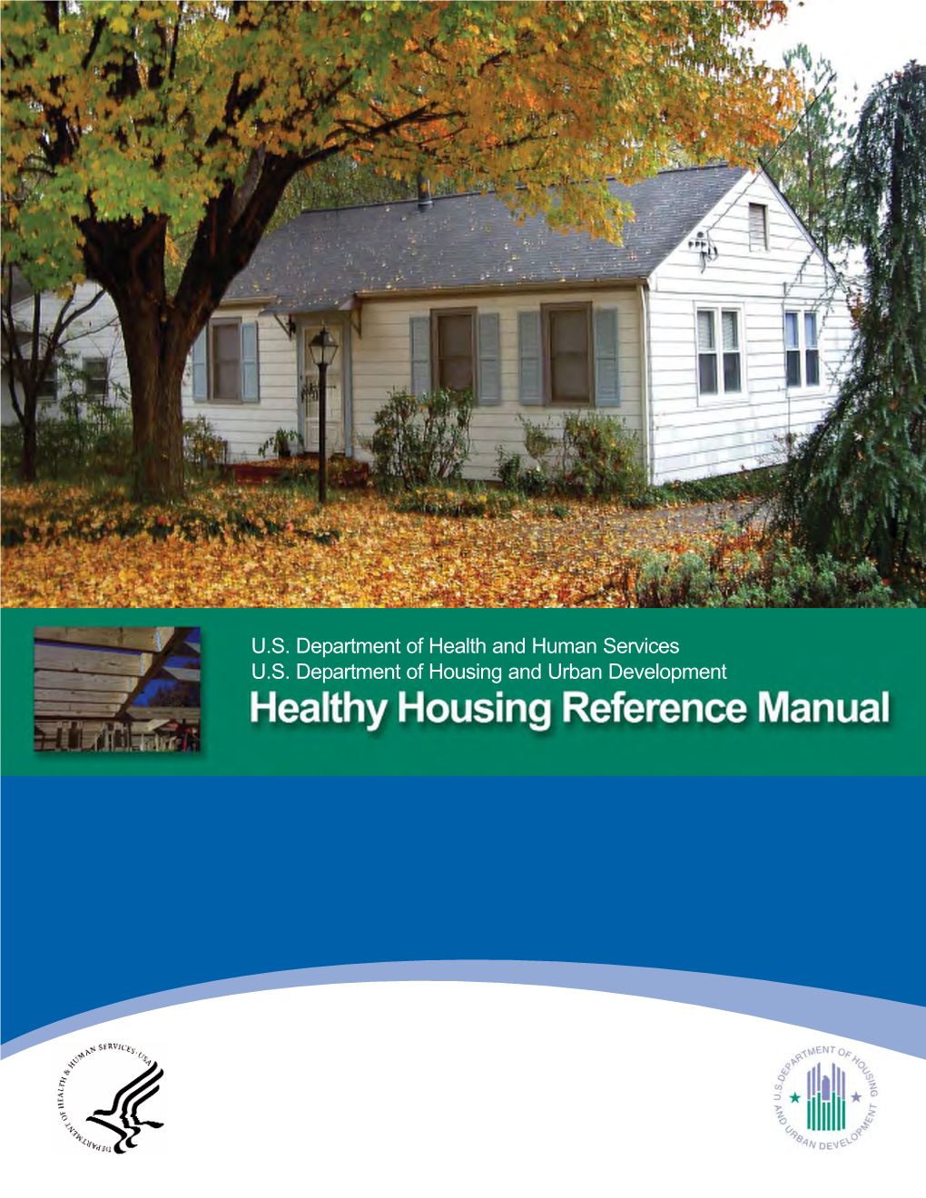 Healthy Housing Reference Manual