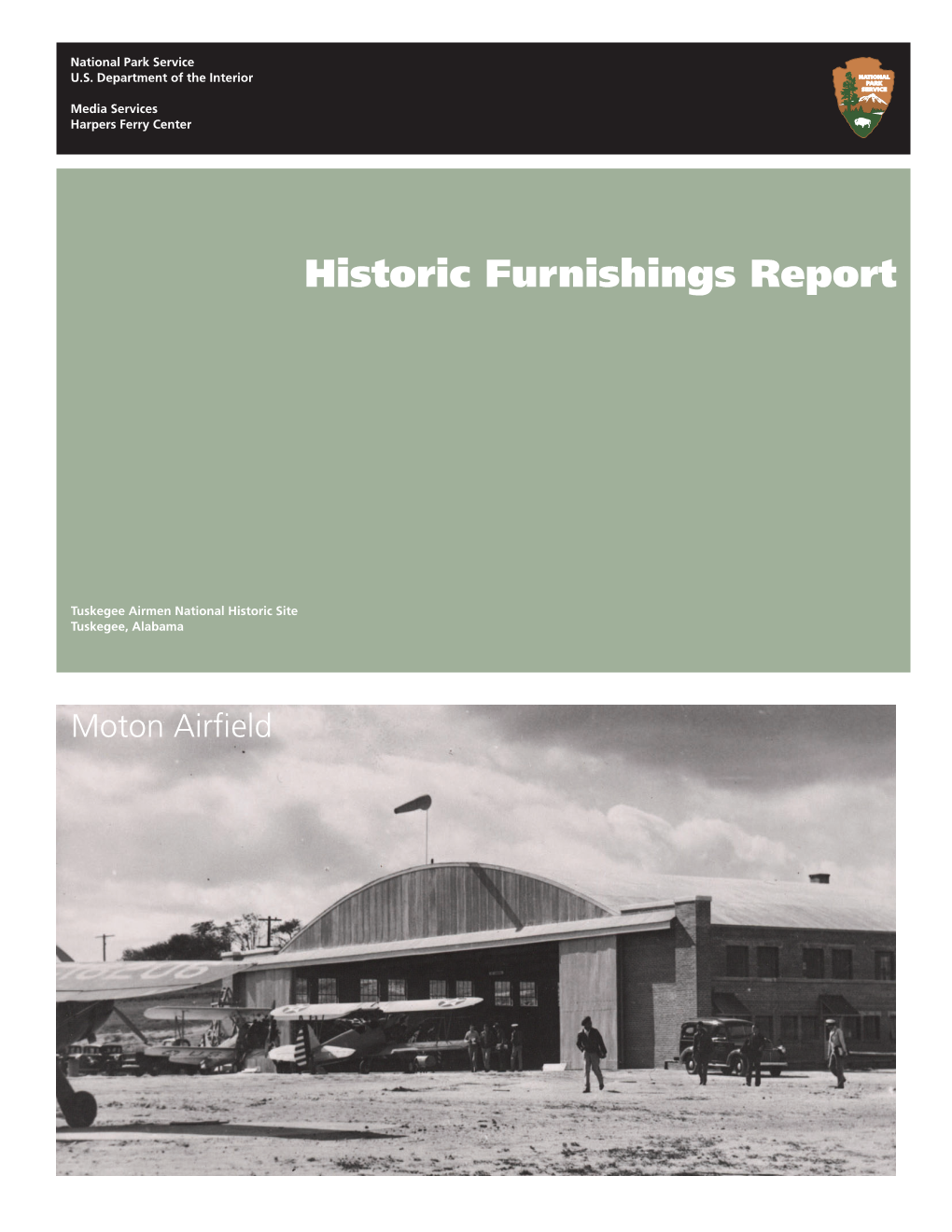 Historic Furnishings Report