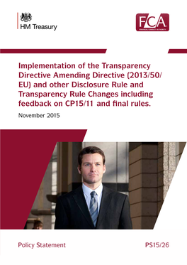 Implementation of the Transparency Directive Amending Directive (2013/50/ EU) and Other Disclosure Rule and Transparency Rule Ch