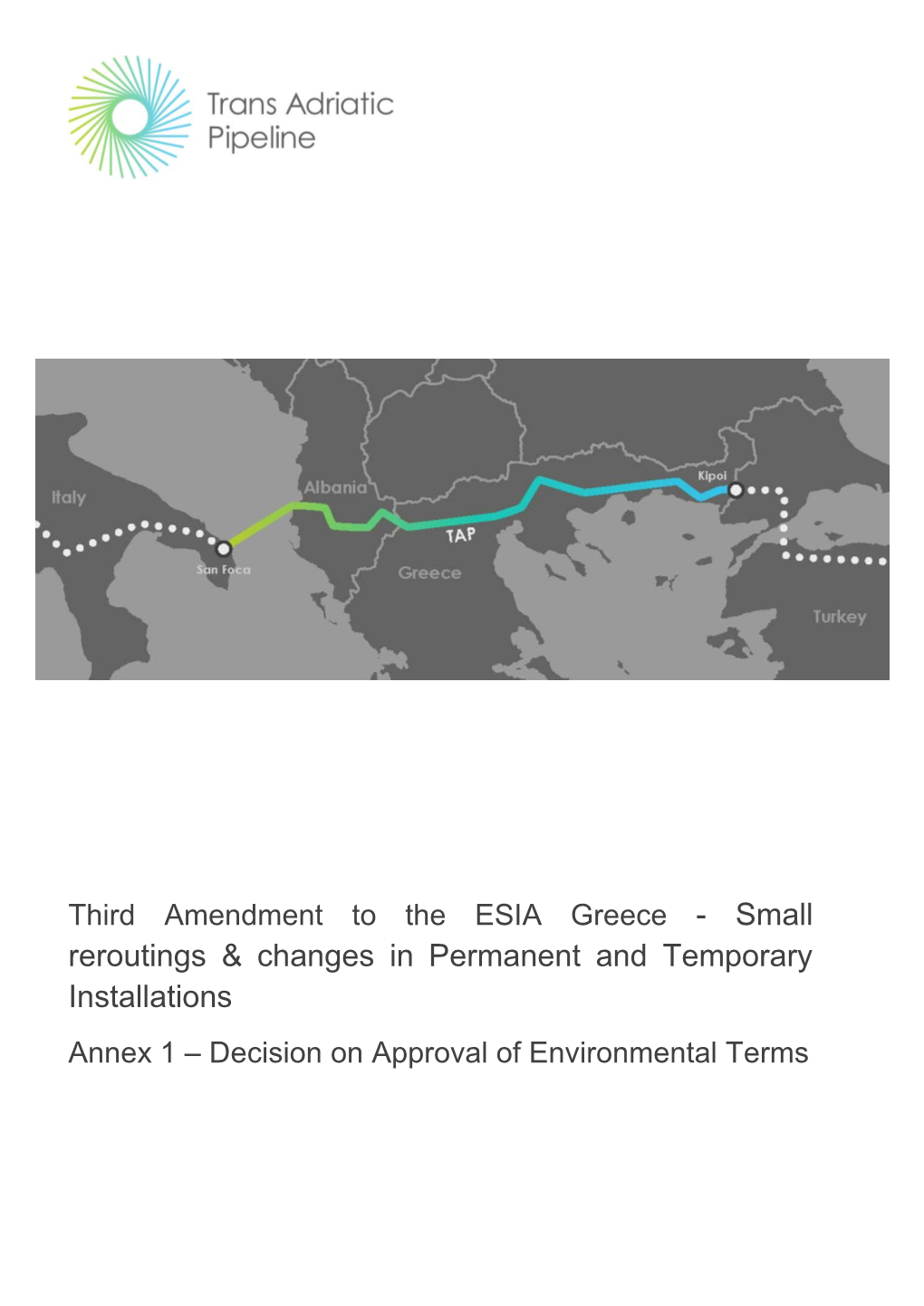 Reroutings & Changes in Permanent and Temporary Installations