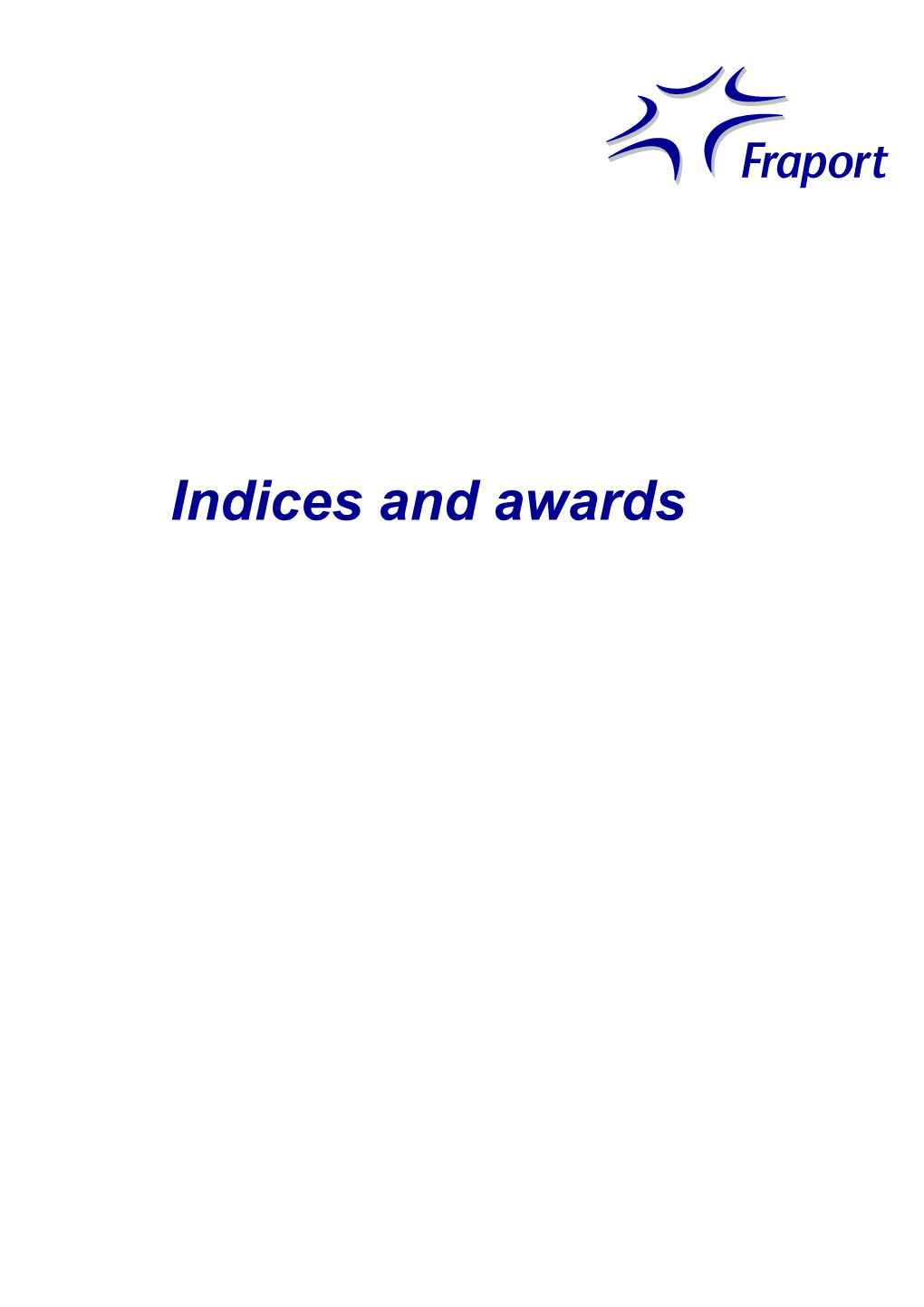 Fraport "Indices-Awards" | Fraport AG