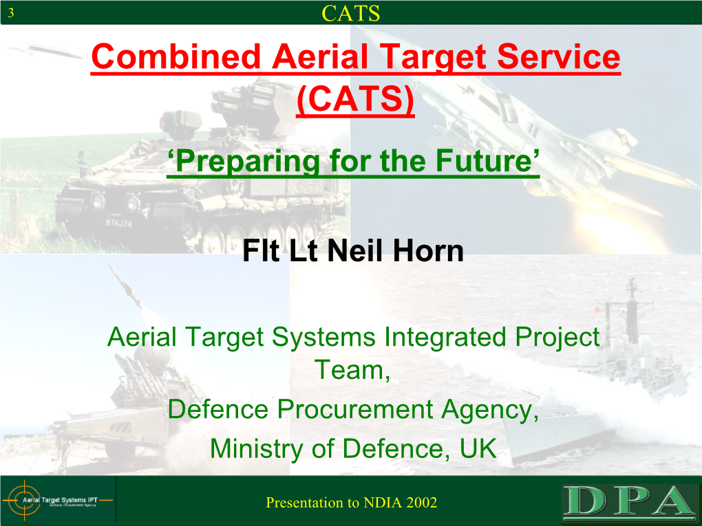 Combined Aerial Target Service (CATS) ‘Preparing for the Future’