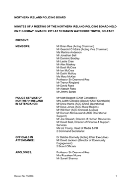 Northern Ireland Policing Board Minutes of a Meeting of the Northern Ireland Policing Board Held on Thursday, 3 March 2011 at 10