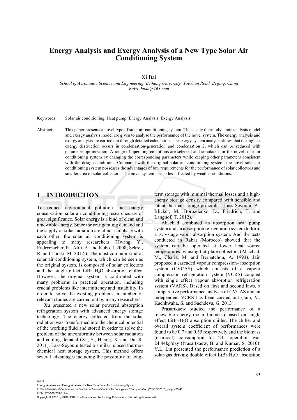 Energy Analysis and Exergy Analysis of a New Type Solar Air Conditioning System