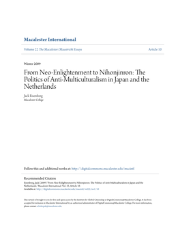 From Neo-Enlightenment to Nihonjinron: the Politics of Anti-Multiculturalism in Japan and the Netherlands Jack Eisenberg Macalester College