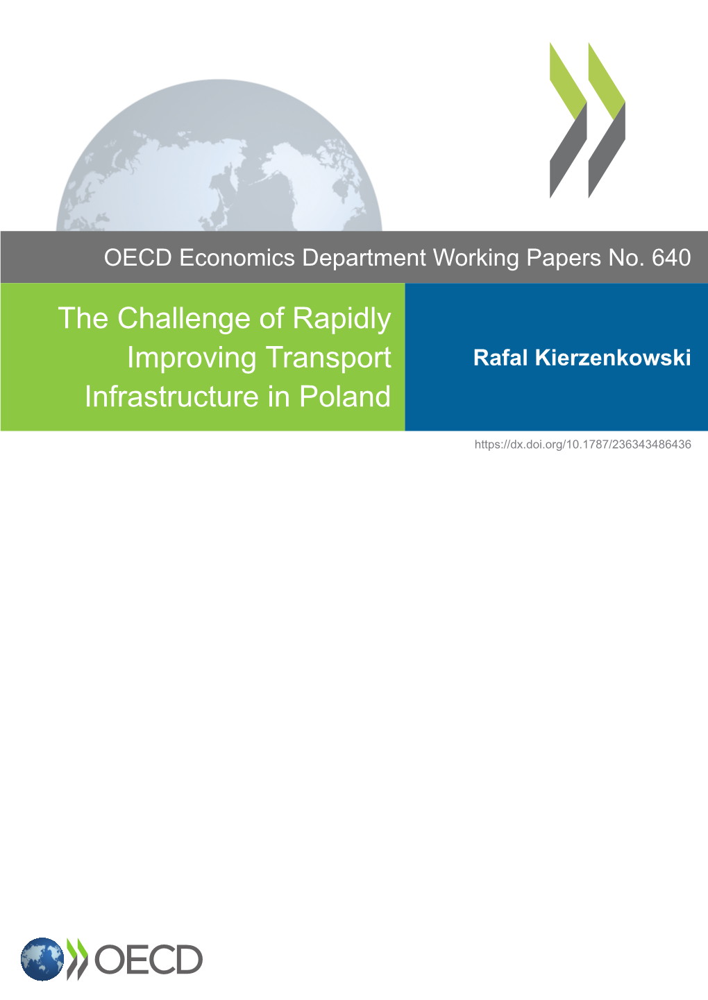 The Challenge of Rapidly Improving Transport Infrastructure in Poland