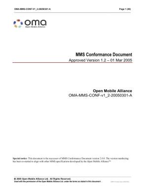 MMS Conformance Document Approved Version 1.2 – 01 Mar 2005