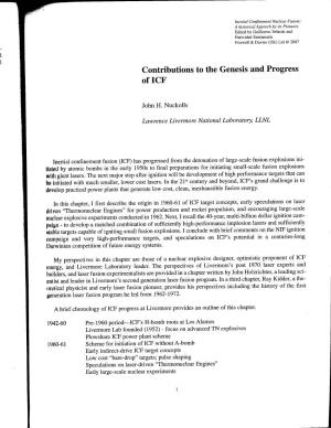 Contributions to the Genesis and Progress Icf Of