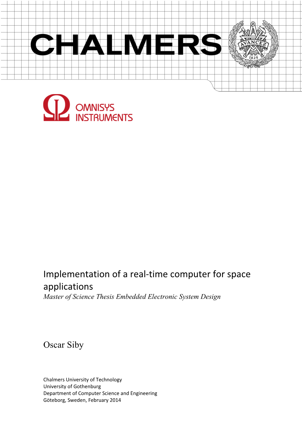 Implementation of a Real-Time Computer for Space Applications Master of Science Thesis Embedded Electronic System Design