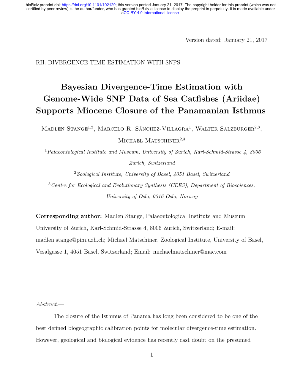 Bayesian Divergence-Time Estimation with Genome-Wide SNP Data of Sea Catﬁshes (Ariidae) Supports Miocene Closure of the Panamanian Isthmus