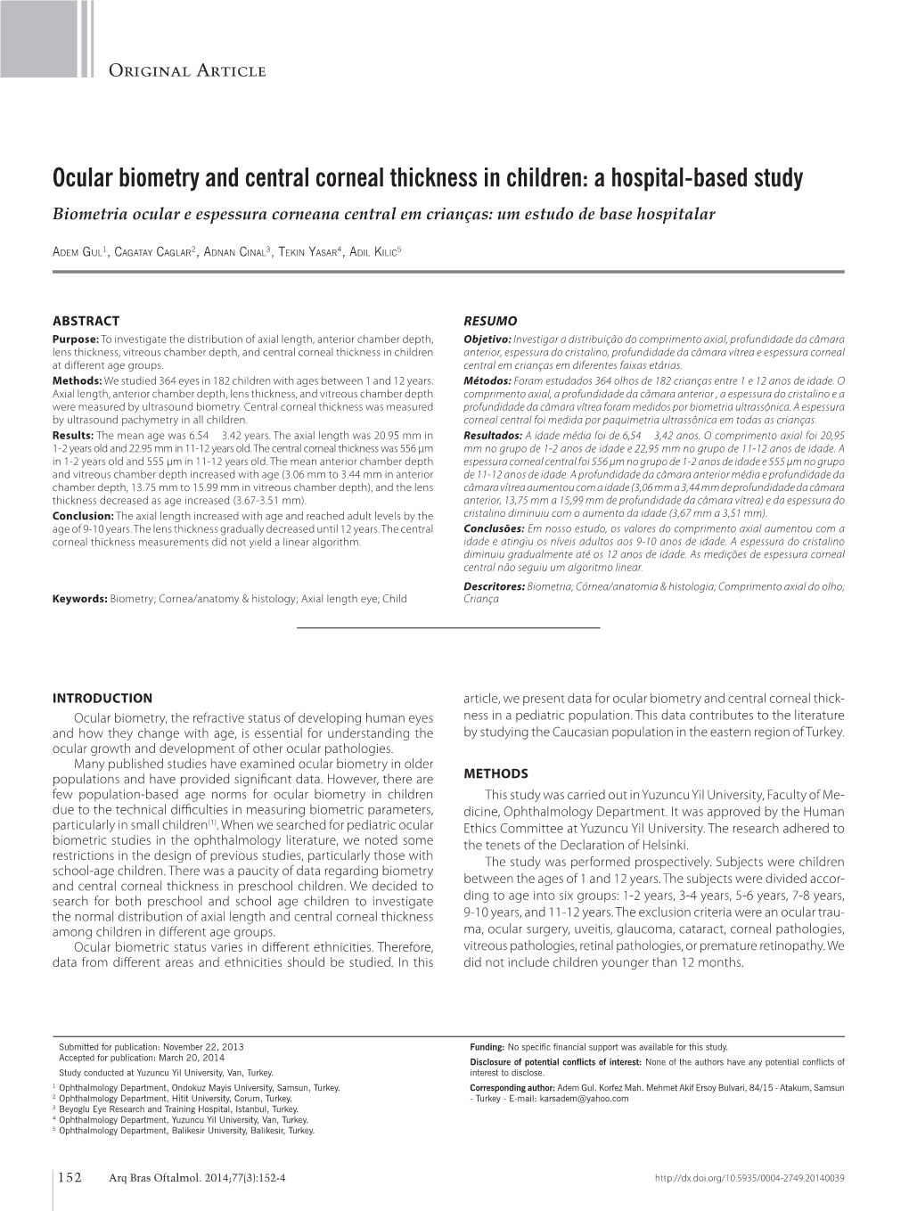 Ocular Biometry and Central Corneal Thickness in Children