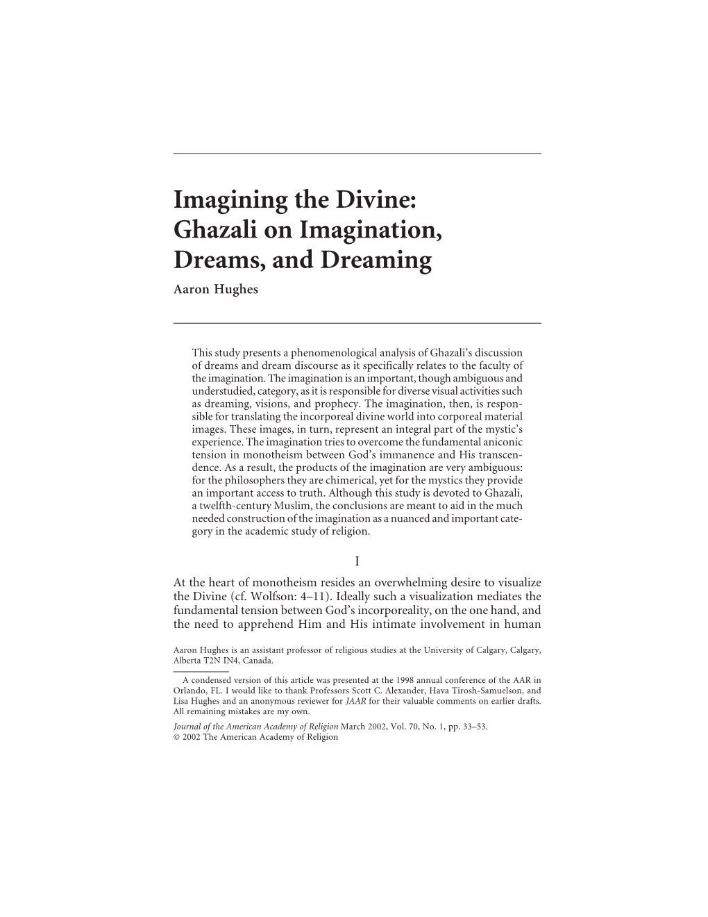 Ghazali on Imagination, Dreams, and Dreaming Aaron Hughes
