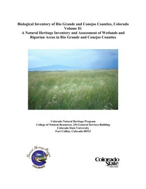 Rio Grande and Conejos Counties, Colorado Volume II: a Natural Heritage Inventory and Assessment of Wetlands and Riparian Areas in Rio Grande and Conejos Counties