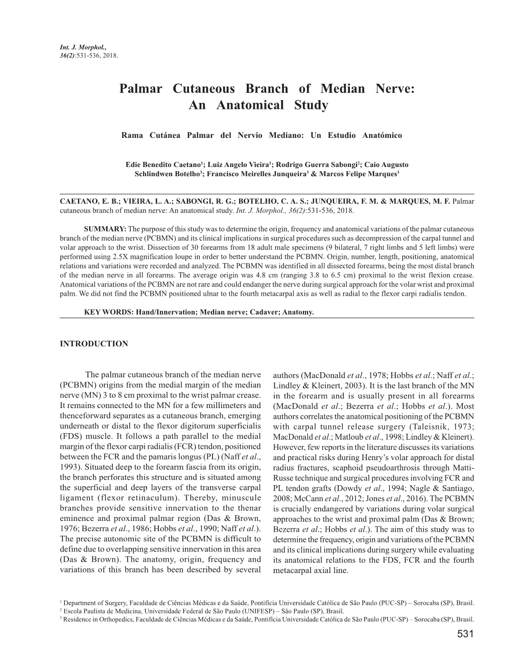 Palmar Cutaneous Branch of Median Nerve: an Anatomical Study