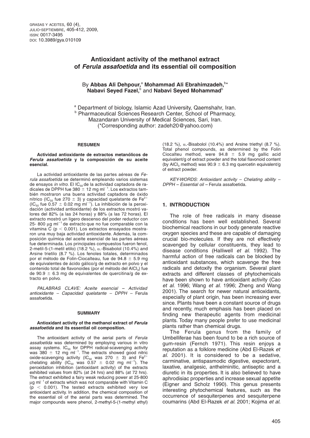 Antioxidant Activity of the Methanol Extract of Ferula Assafoetida and Its Essential Oil Composition