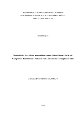 Comunidades De Anfíbios Anuros Insulares Do Litoral Sudeste Do Brasil: Composição Taxonômica E Relações Com a História De Formação Das Ilhas